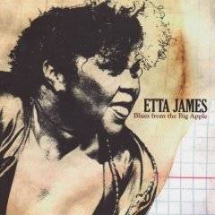 Etta James : Blues from the Big Apple